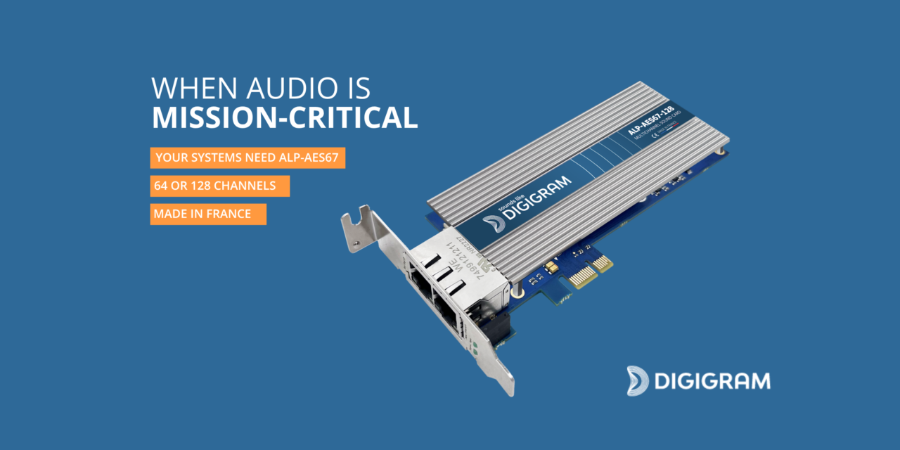 Press Release: Digigram enlarges its ALP-X sound cards range! - Digigram